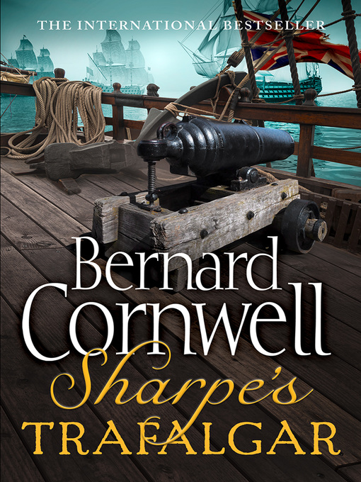 Title details for Sharpe's Trafalgar by Bernard Cornwell - Available
